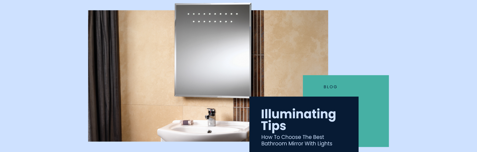 Illuminating Tips: How to Choose the Best Bathroom Mirror with Lights
